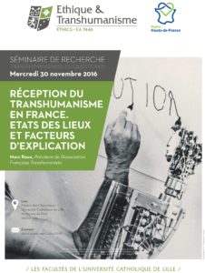 Réception du transhumanisme en France. Etats des lieux et facteurs d’explication.